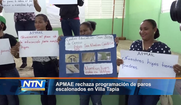 APMAE rechaza programación de paros escalonados en Villa Tapia