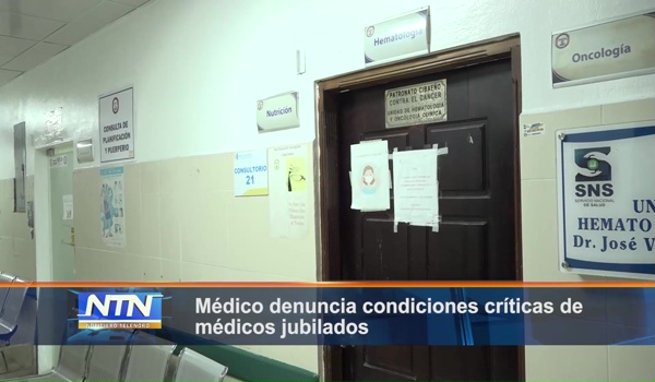 Médico denuncia condiciones críticas de médicos jubilados