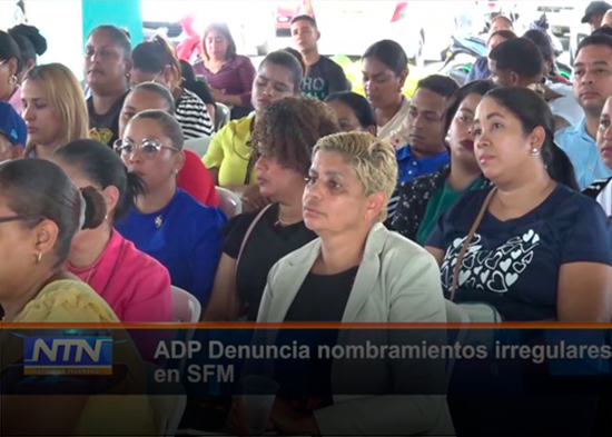 ADP Denuncia nombramientos irregulares en SFM