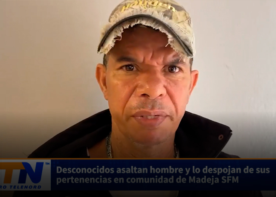 Desconocidos asaltan hombre y lo despojan de sus pertenencias en comunidad de Madeja SFM